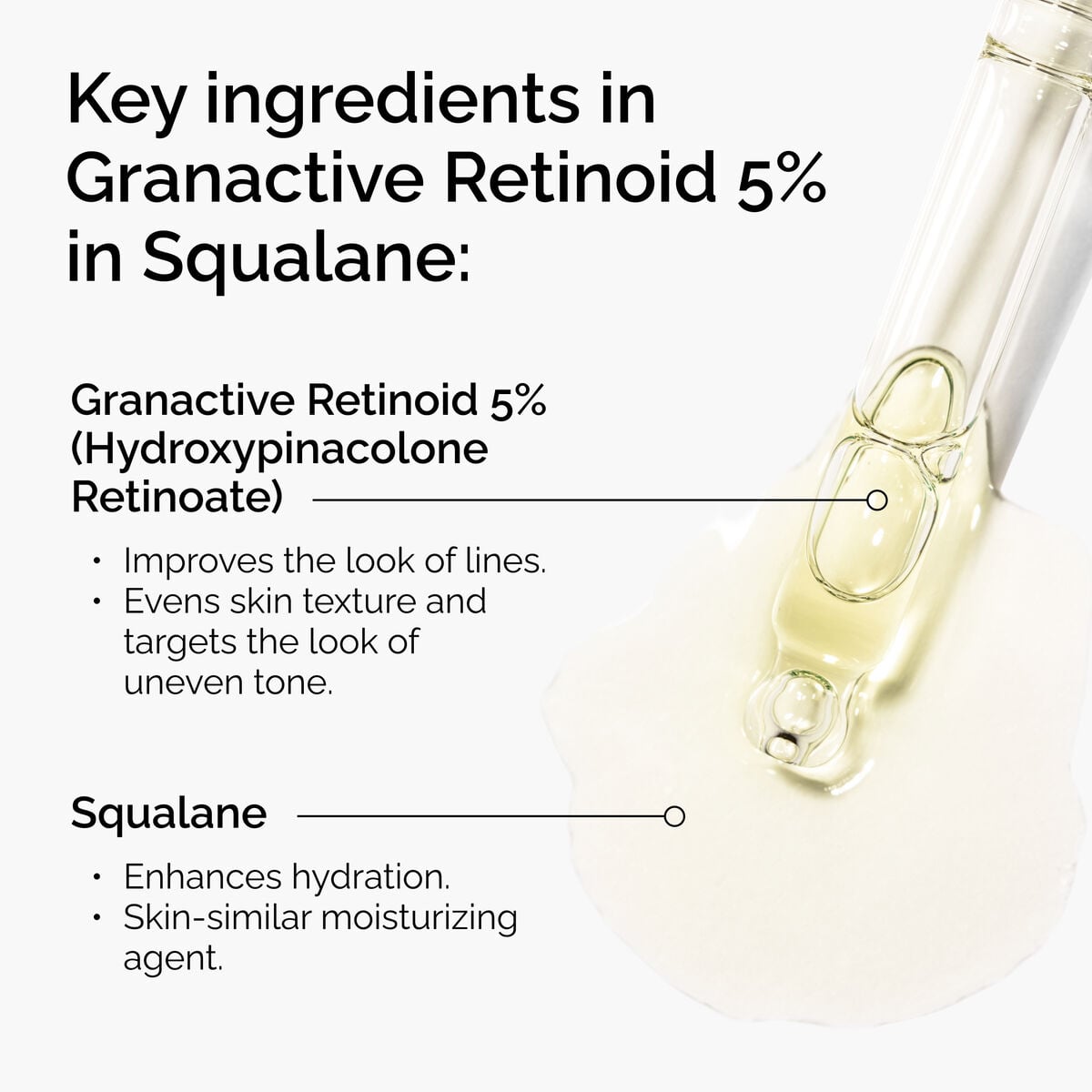 granactive-retinoid-5-in-squalane-k5 FY25-D41247-ORD-Web-PDP-Gran-5pct-Sql-1x1-EN-2.jpg