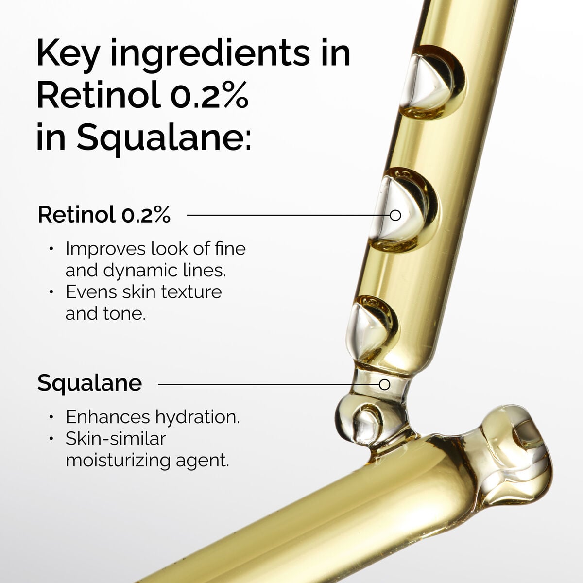 retinol-0-2-in-squalane-w4 FY25-D41247-ORD-Web-PDP-Rtnl-02pct-Sql-1x1-EN-2b.jpg