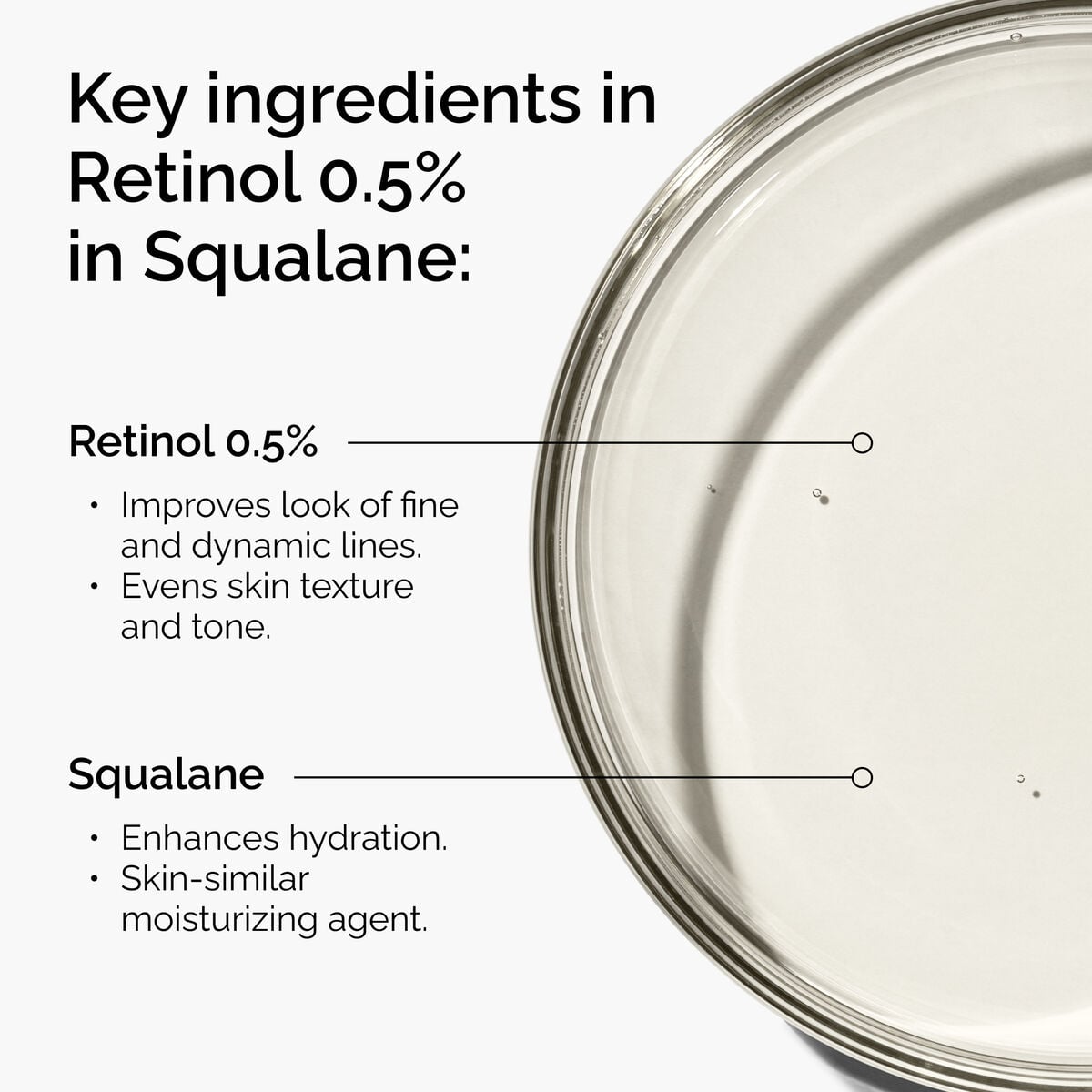 retinol-0-5-in-squalane-d3 FY25-D41247-ORD-Web-PDP-Rtnl-05pct-Sql-1x1-EN-2a.jpg